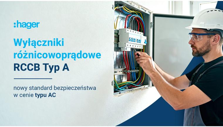 Wyłączniki różnicowoprądowe RCCB Typ A – nowy standard bezpieczeństwa w cenie typu AC