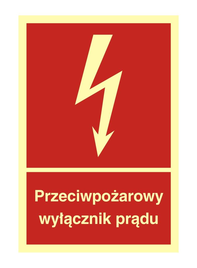Tabliczka Przeciwpożarowy wyłącznik prądu Wymiary:  (100mm X 135mm)