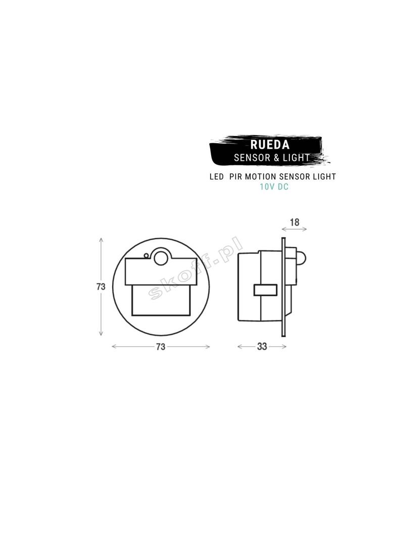 Oprawa Rueda LED PIR 120 Motion Sensor Light | 10 V DC | 1,0 W | IP 20 |LED | 6000 K |PIR 120o | Wyk